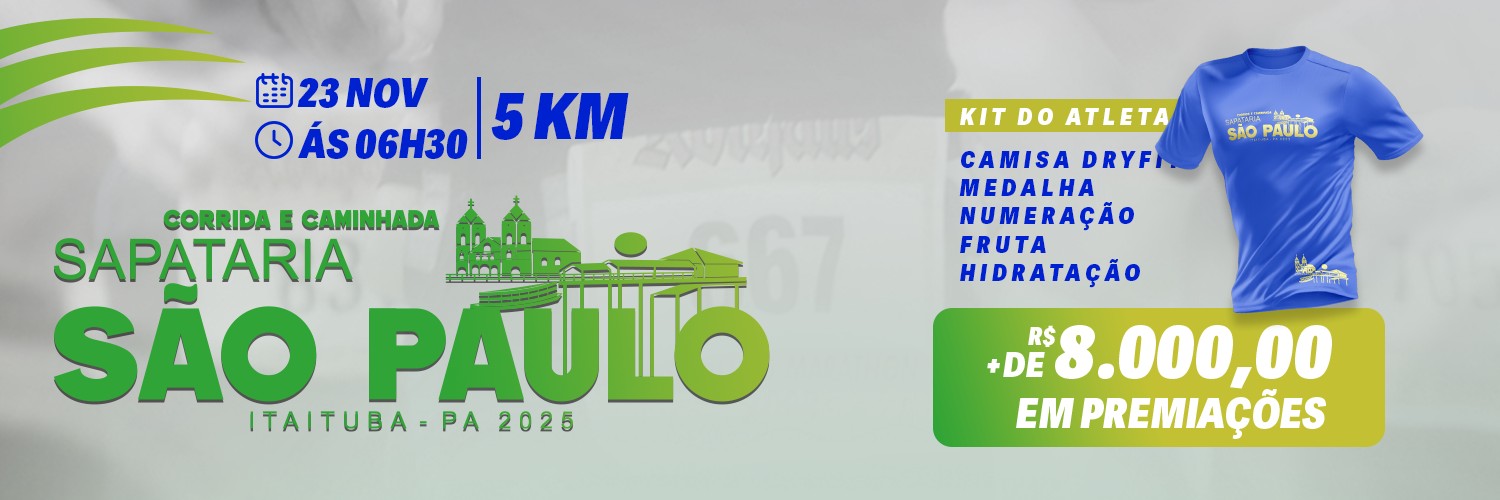 1ª CORRIDA E CAMINHADA SAPATARIA SÃO PAULO